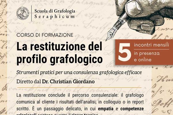 Corso di formazione La restituzione del profilo grafologico